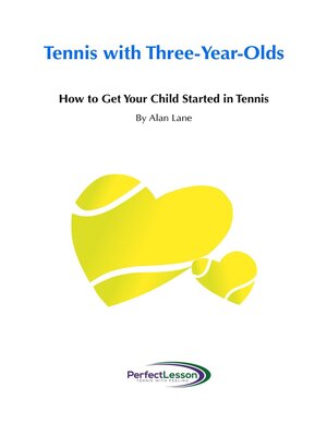 cover image of Tennis with Three-Year-Olds